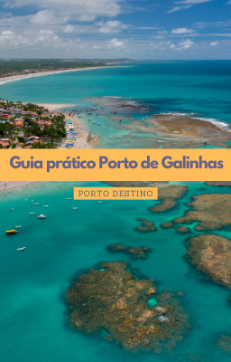 Guia Prático Porto de Galinhas